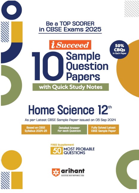 Arihant I Succeed 15 Sample Question Papers for Home Science Class 12th